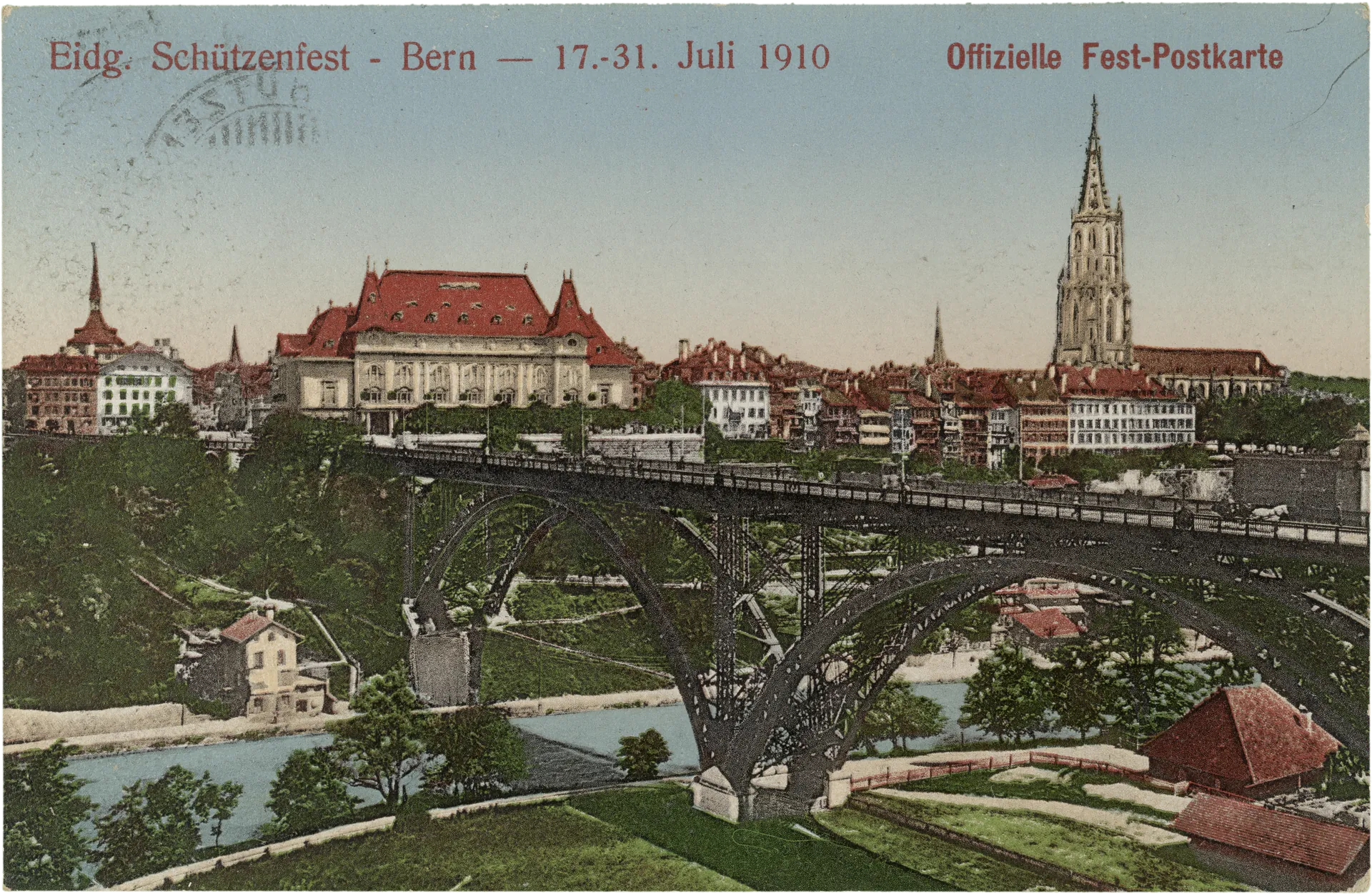 Eidg. Schützenfest - Bern - 17.-31. Juli 1910 Offizielle Fest-Postkarte – Vorderseite