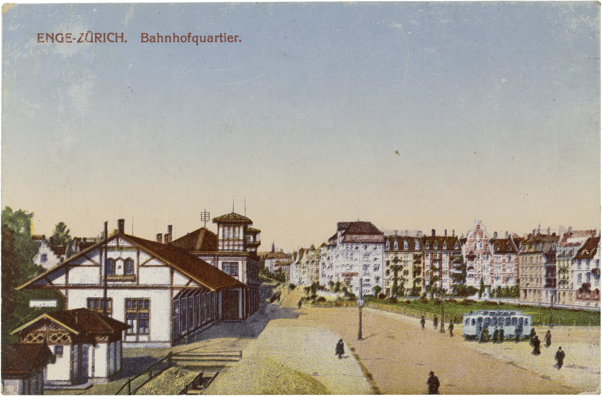 ENGE-ZÜRICH. Bahnhofquartier. – Vorderseite